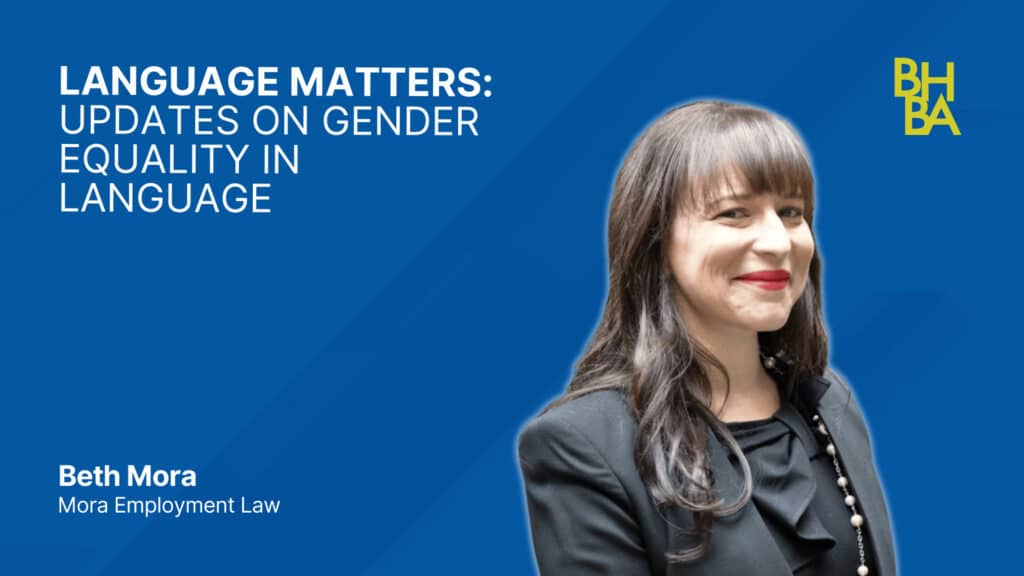 Language Matters: Updates on Gender Equality in Language