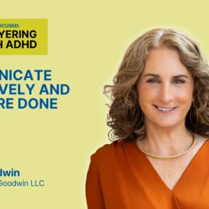 Communicate Effectively and Get More Done