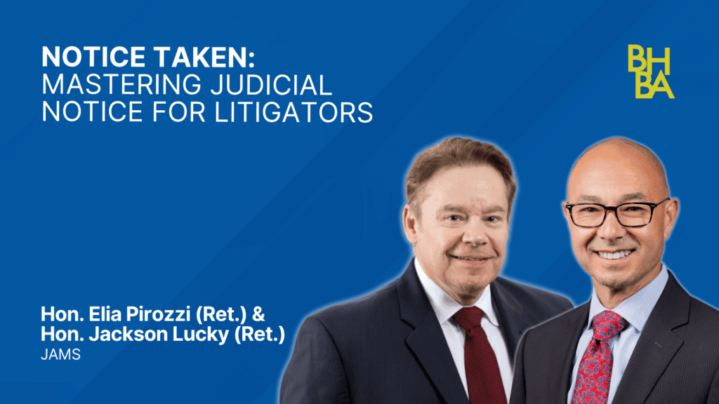 Notice Taken: Mastering Judicial Notice for Litigators