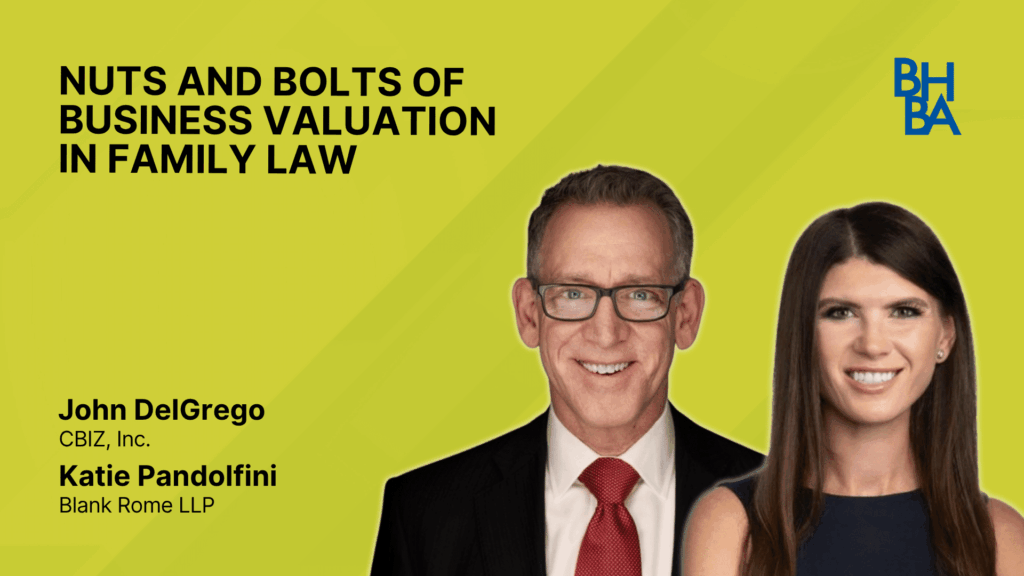 Nuts and Bolts of Business Valuation in Family Law