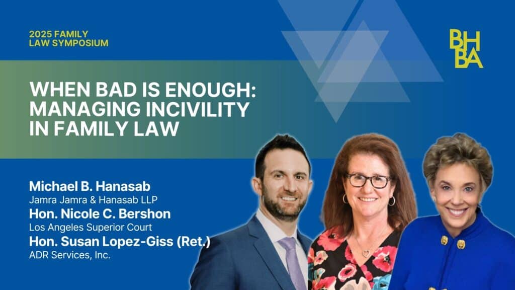 When Bad Is Enough: Managing Incivility in Family Law