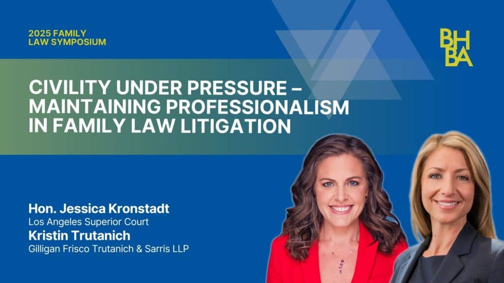 Civility Under Pressure: Maintaining Professionalism in Family Law Litigation