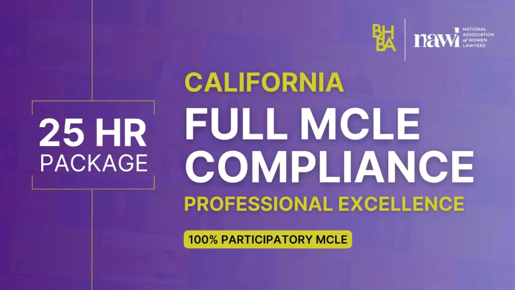 25-Hour Full MCLE Compliance Package: Professional Excellence