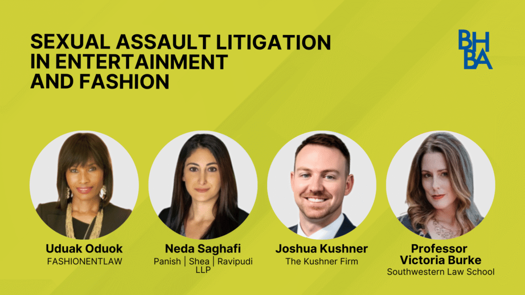 Sexual Assault Litigation in Entertainment and Fashion