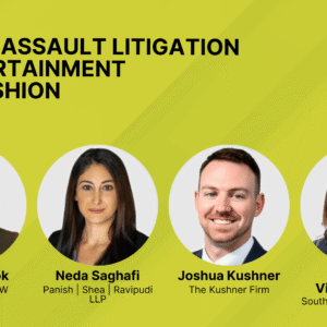Sexual Assault Litigation in Entertainment and Fashion