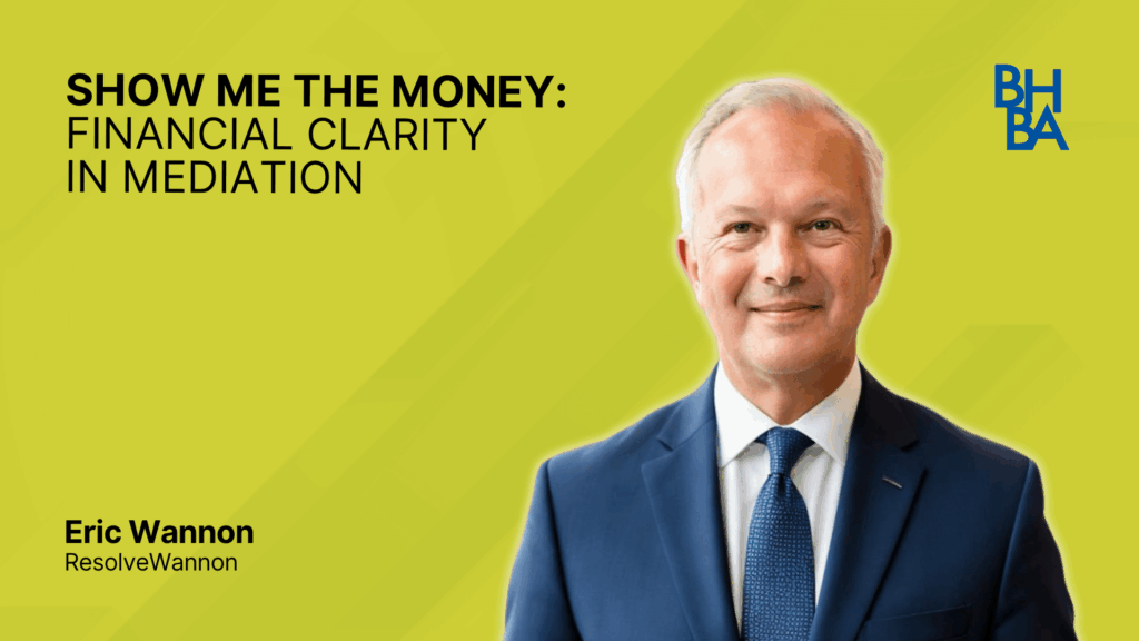 Show Me the Money: Financial Clarity in Mediation