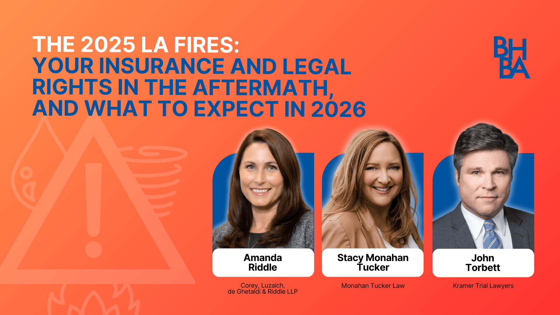 The 2025 LA Fires: Your Insurance and Legal Rights in the Aftermath, and What to