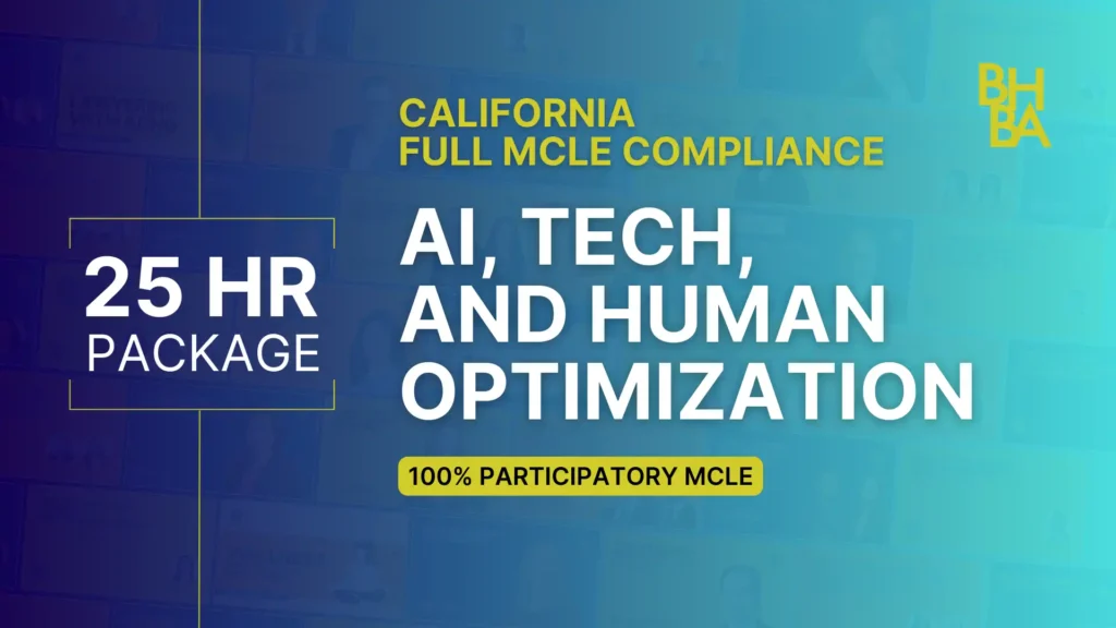 25-Hour Full MCLE Compliance Package: AI, Technology & Data Privacy