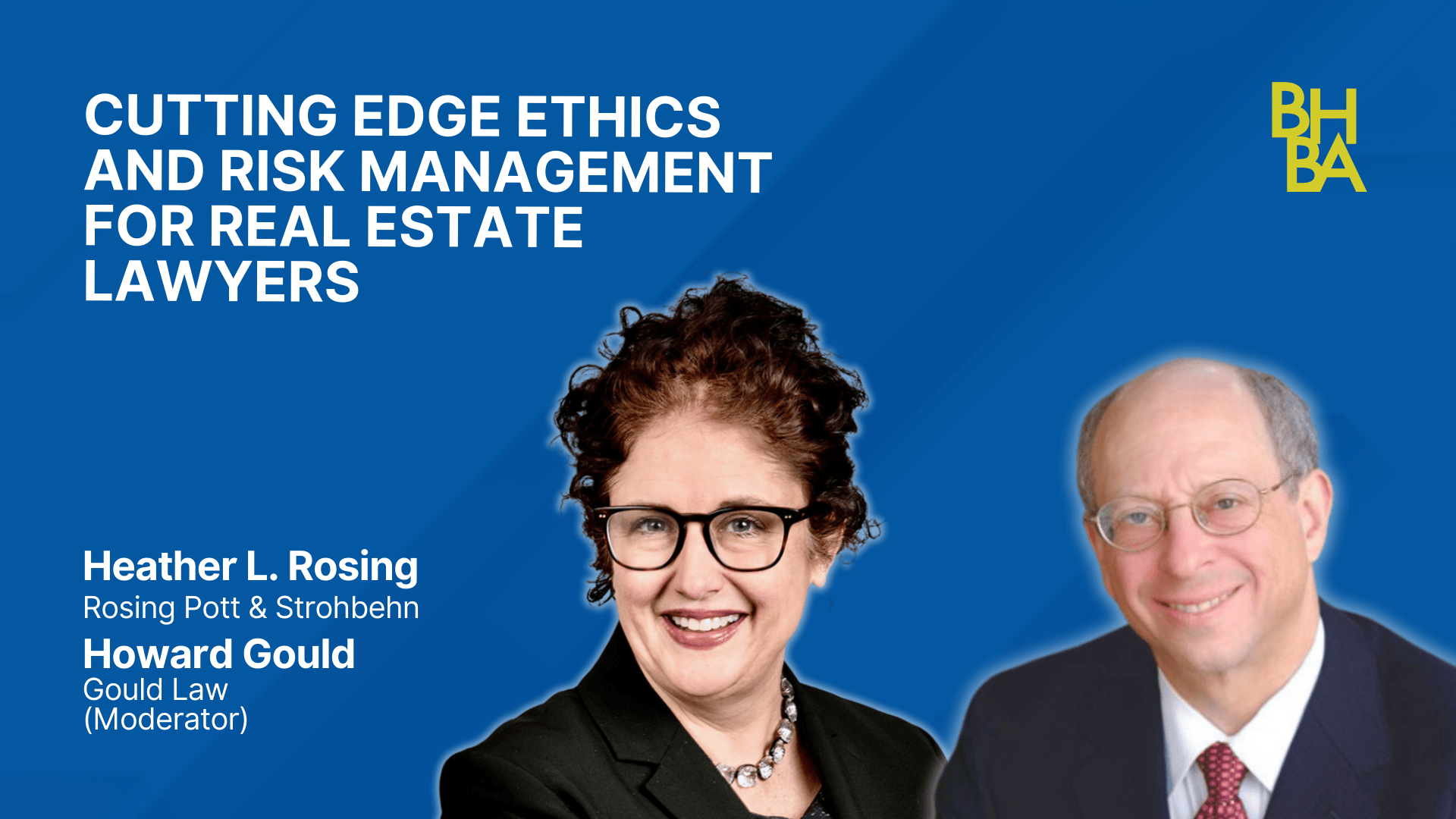 Cutting Edge Ethics and Risk Management for Real Estate Lawyers