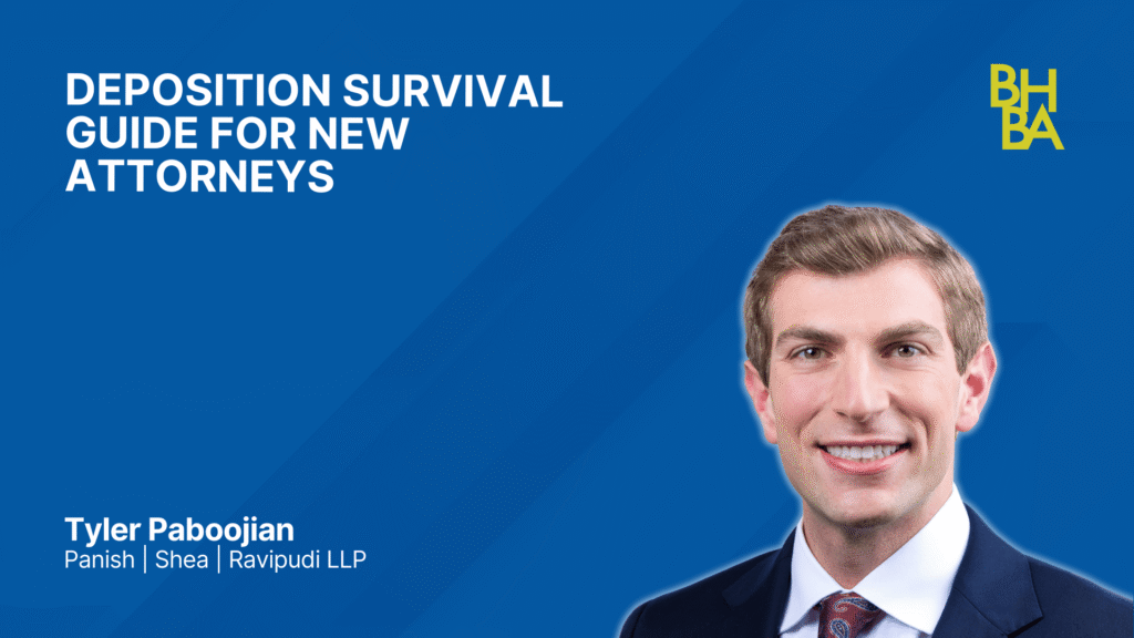Deposition Survival Guide for New Attorneys