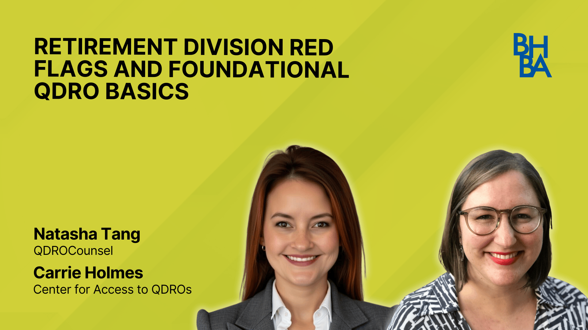 Retirement Division Red Flags and Foundational QDRO Basics