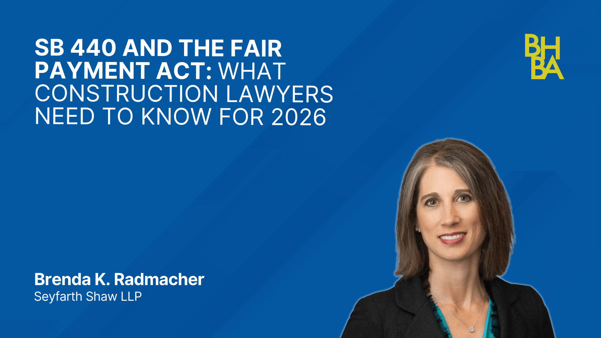 SB 440 and the Fair Payment Act: What Construction Lawyers Need to Know for 2026