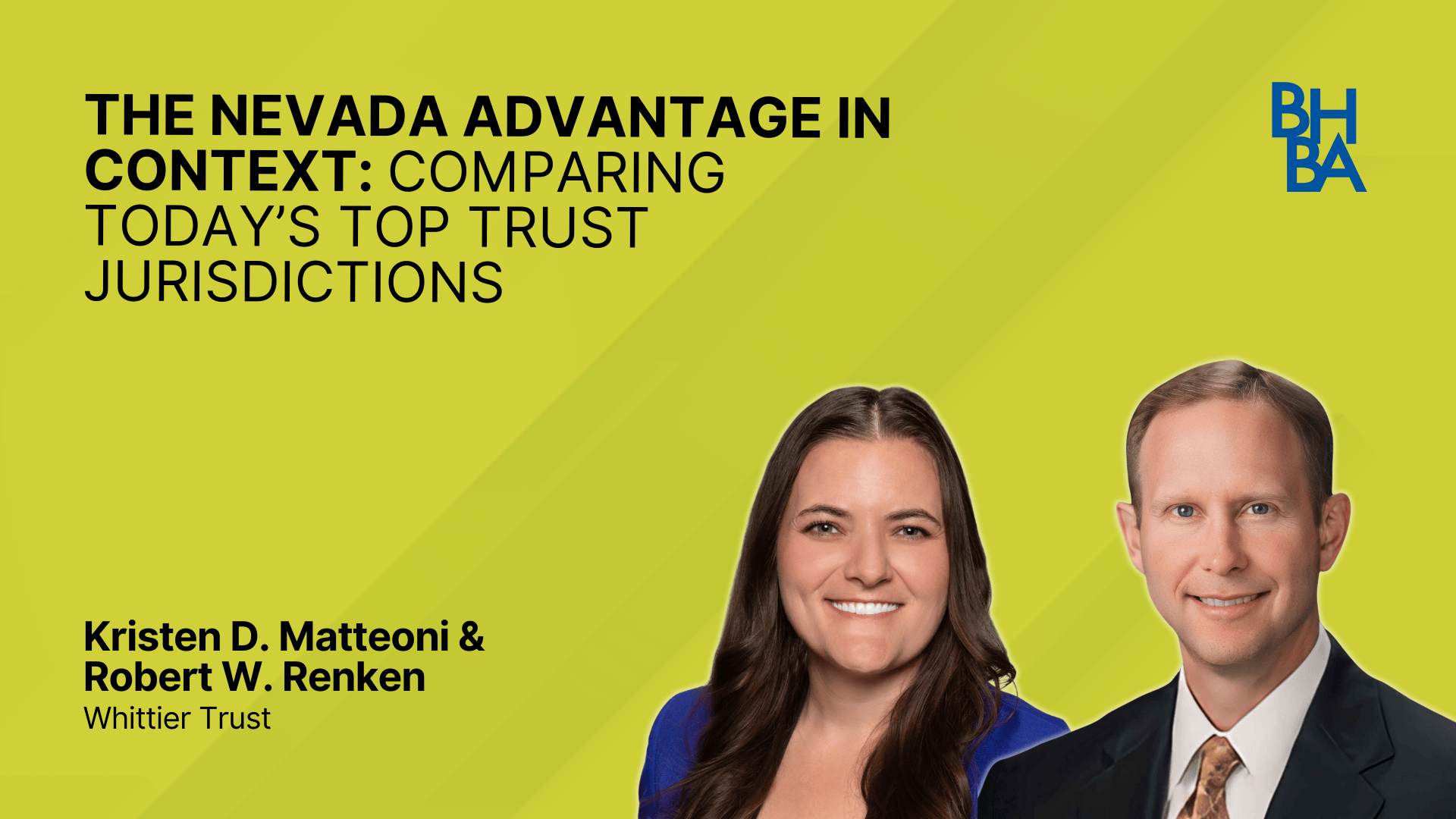 The Nevada Advantage in Context: Comparing Today’s Top Trust Jurisdictions