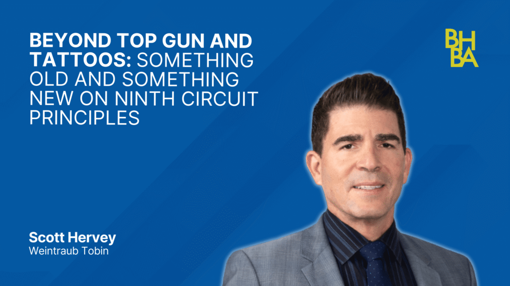 Beyond Top Gun and Tattoos: Something Old and Something New on Ninth Circuit Pri