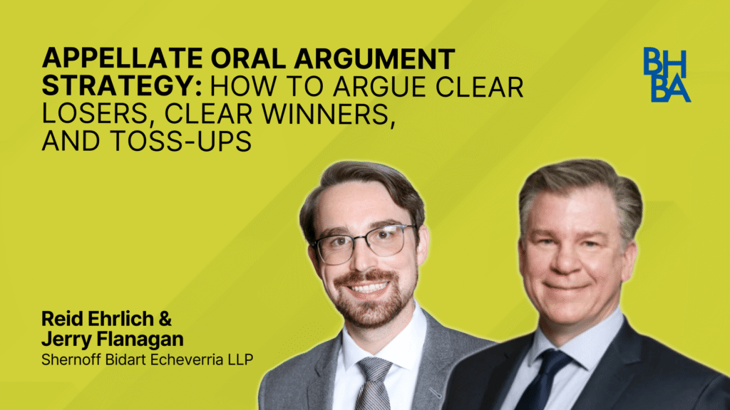Appellate Oral Argument Strategy: How to Argue Clear Losers, Clear Winners, and