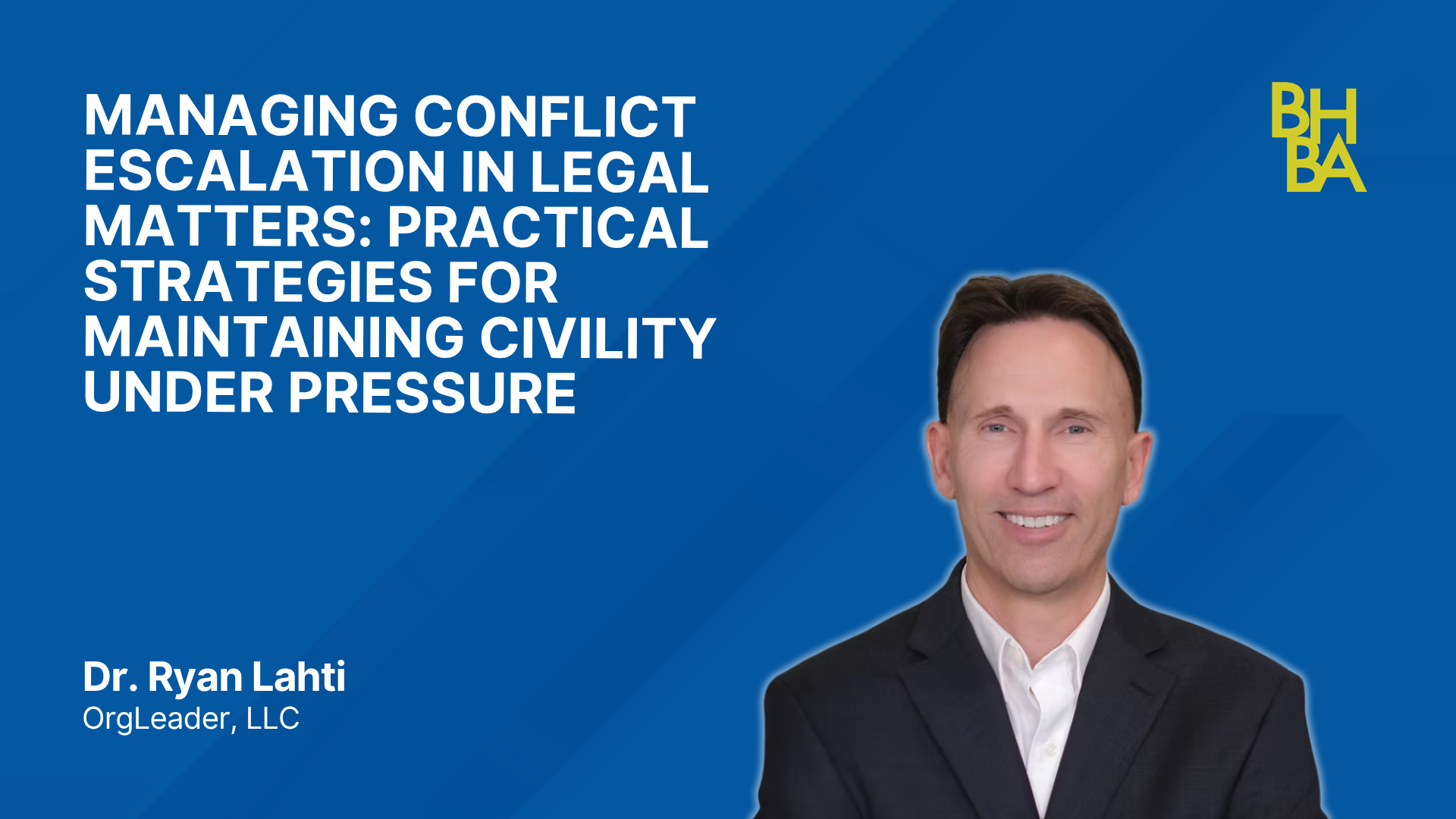 Managing Conflict Escalation in Legal Matters: Practical Strategies for Maintain