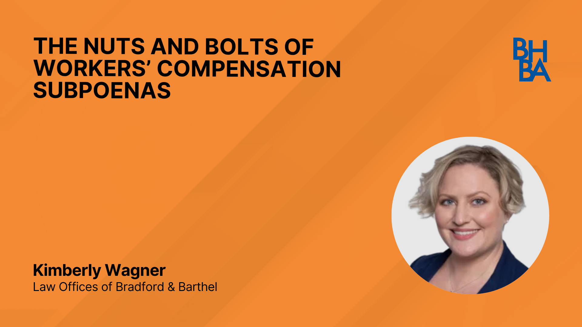 The Nuts and Bolts of Workers' Compensation Subpoenas