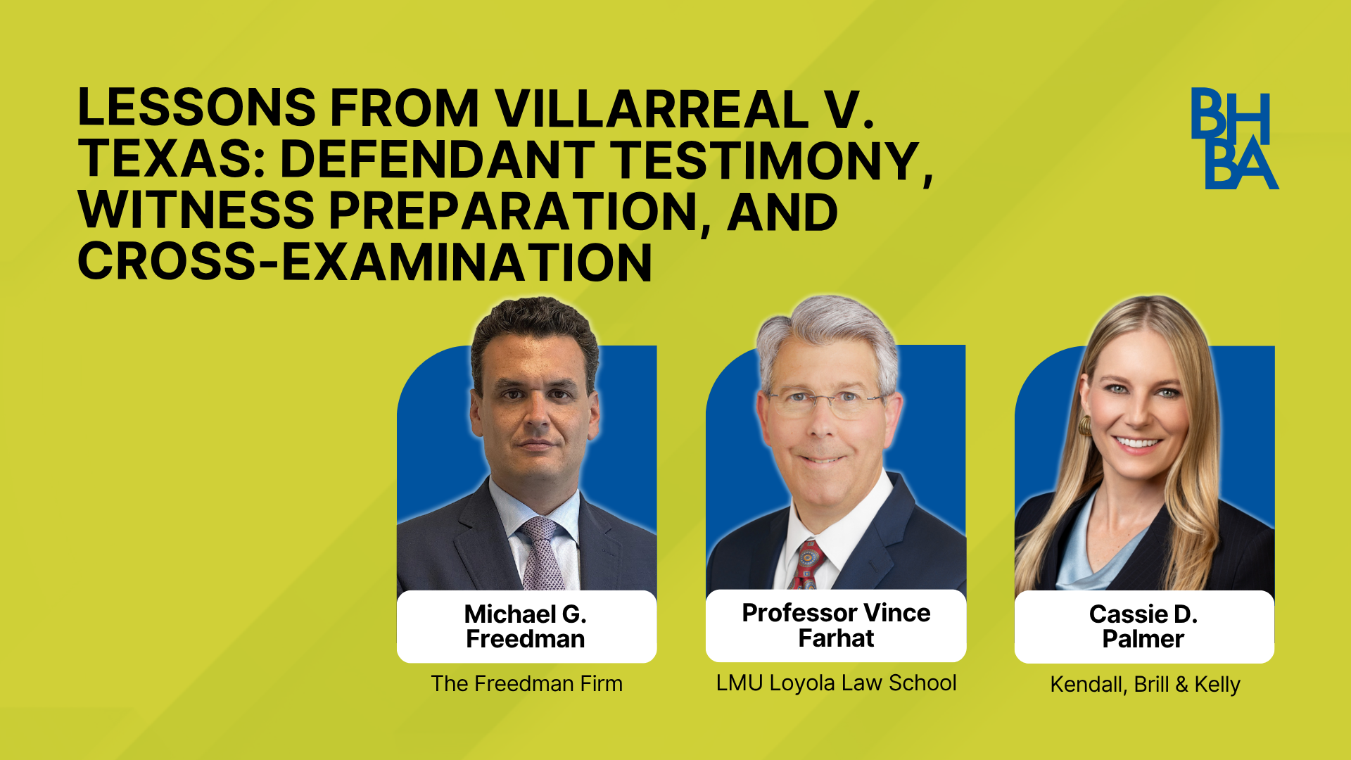 Lessons from Villarreal v. Texas: Defendant Testimony, Witness Preparation, and