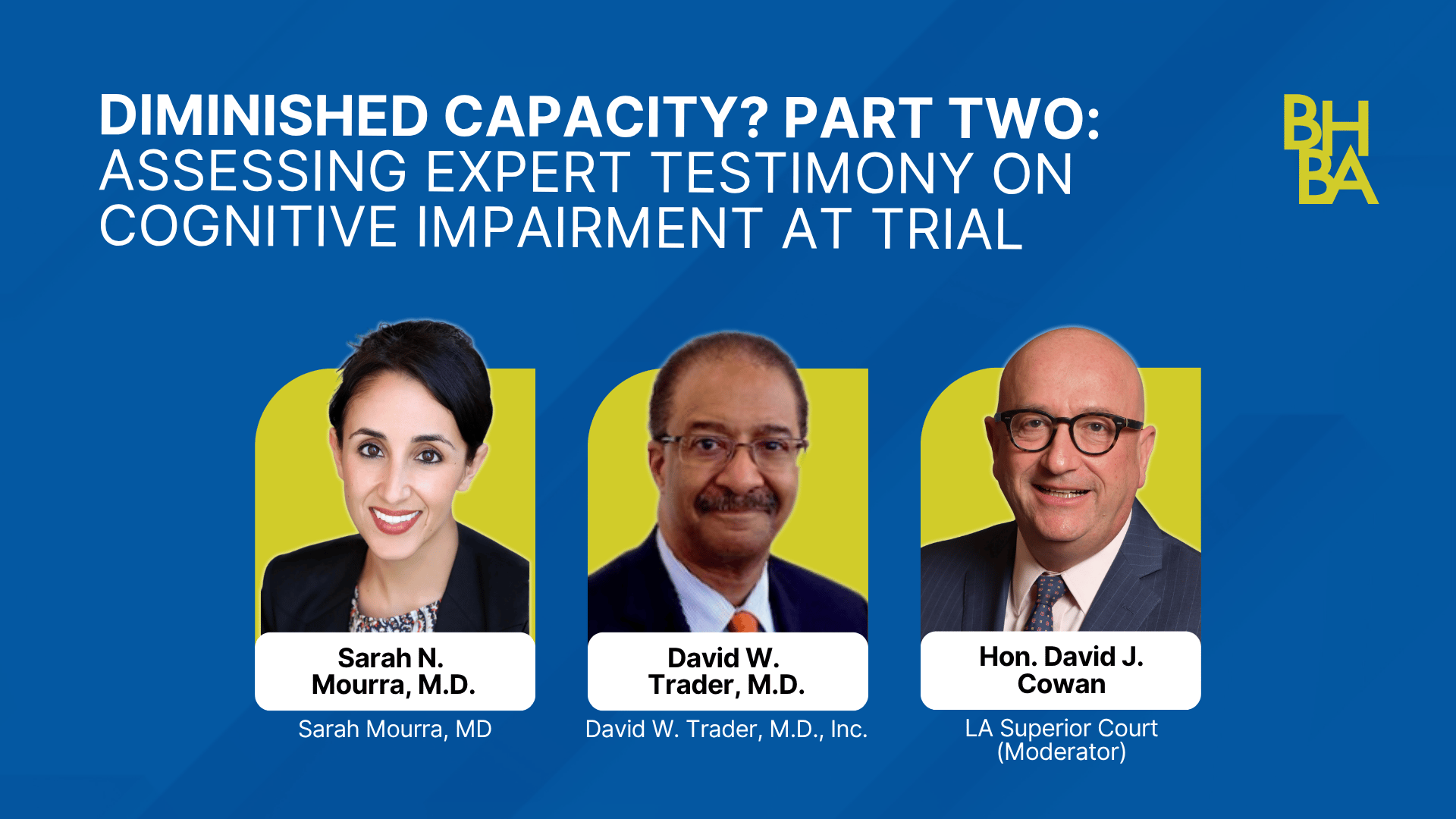 Diminished Capacity? Part Two: Assessing Expert Testimony on Cognitive Impairmen