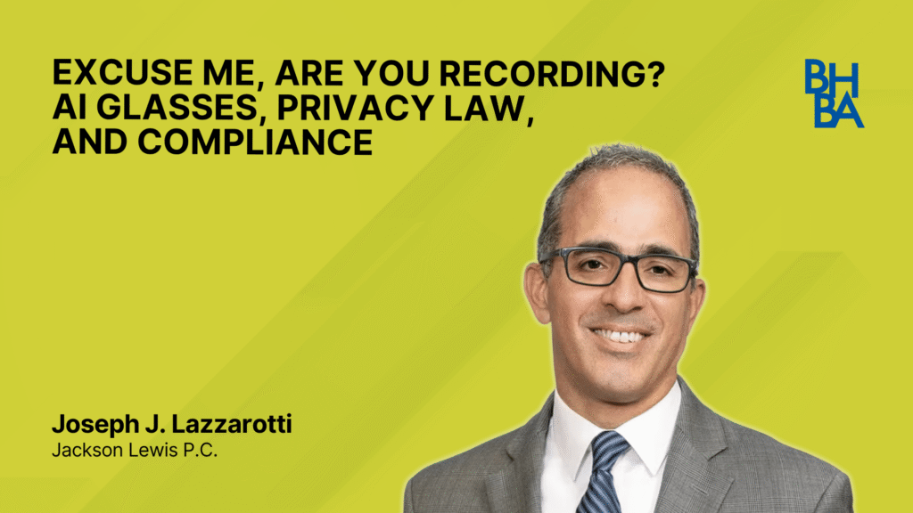 Excuse Me, Are You Recording? AI Glasses, Privacy Law, and Compliance