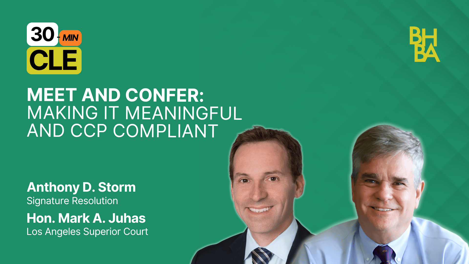 Meet and Confer: Making It Meaningful and CCP Compliant