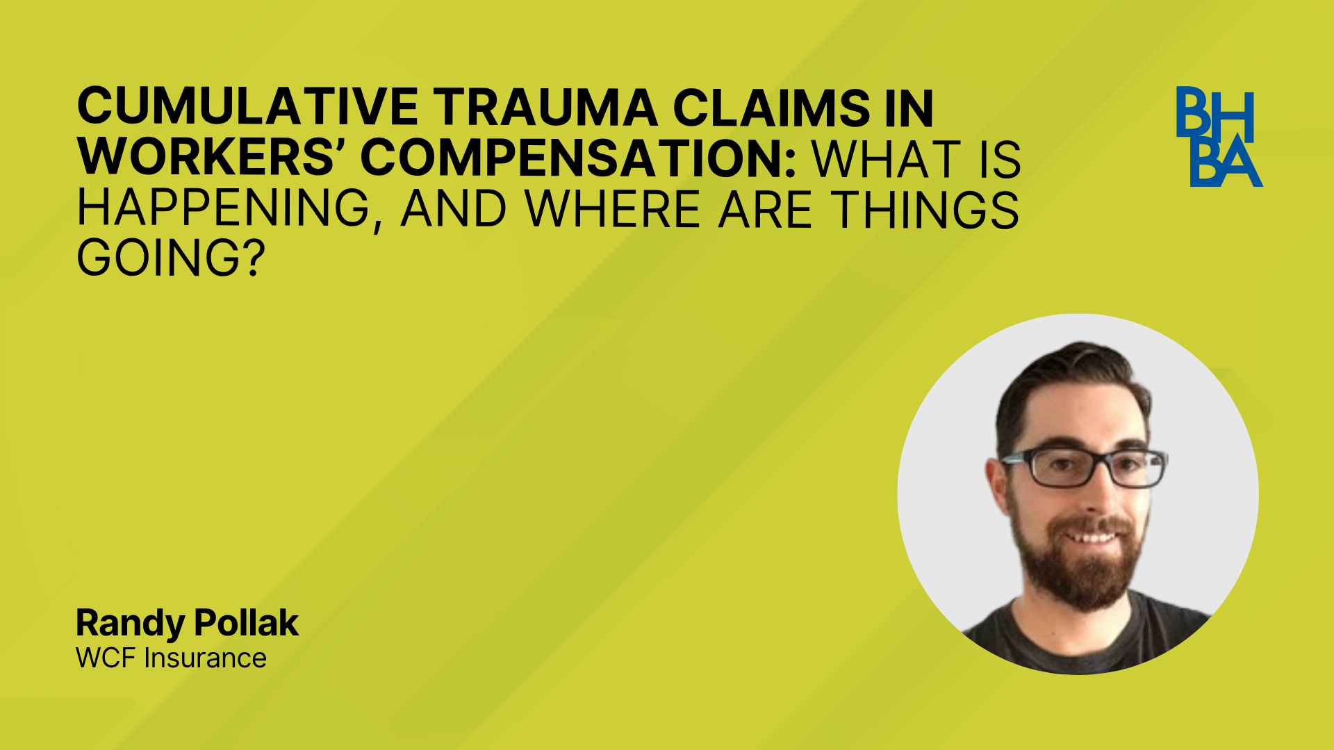 Cumulative Trauma Claims in Workers’ Compensation: What is happening, and where