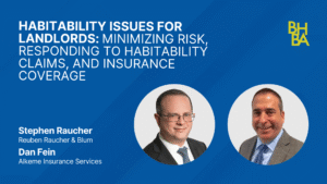 Habitability Issues for Landlords – Minimizing Risk, Responding to Habitability C