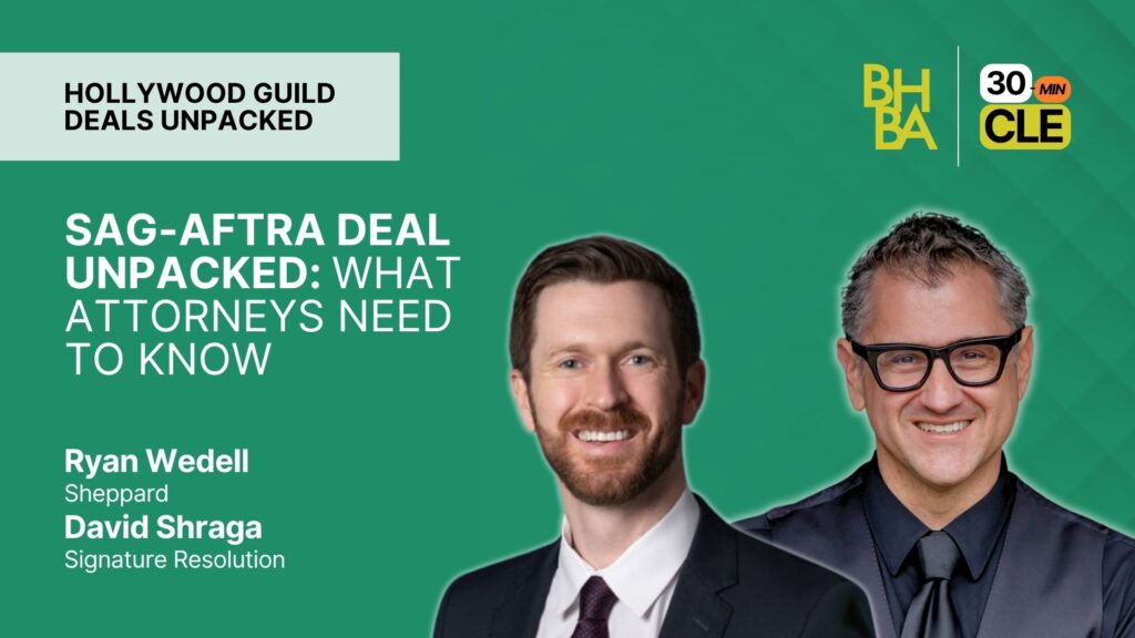 SAG-AFTRA Deal Unpacked: What Attorneys Need to Know