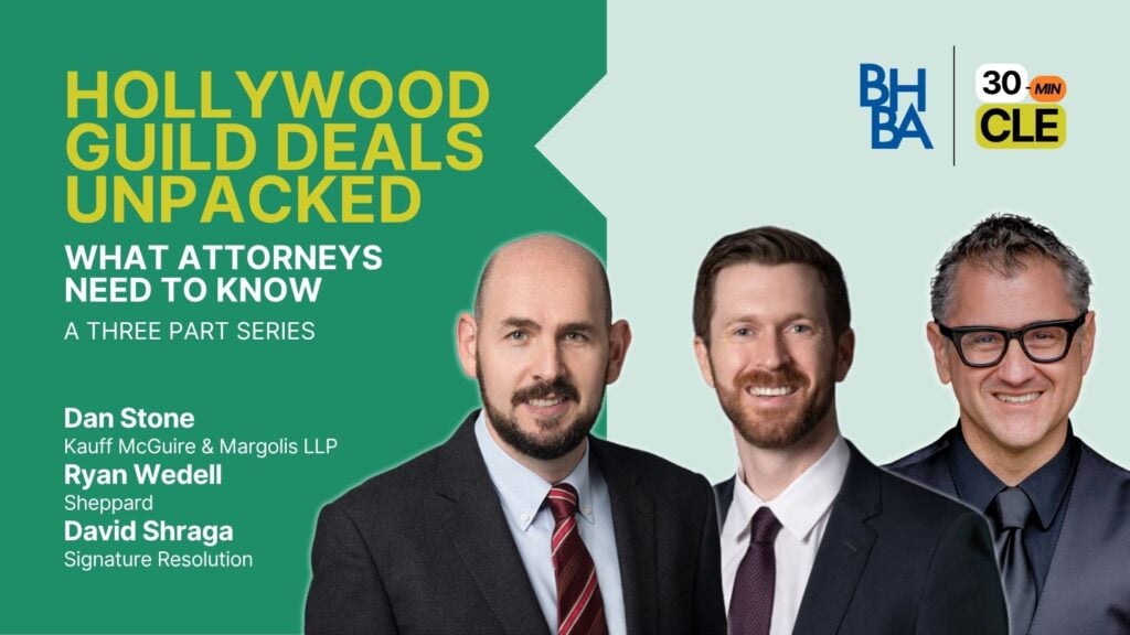 Hollywood Guild Deals Unpacked: What Attorneys Need to Know