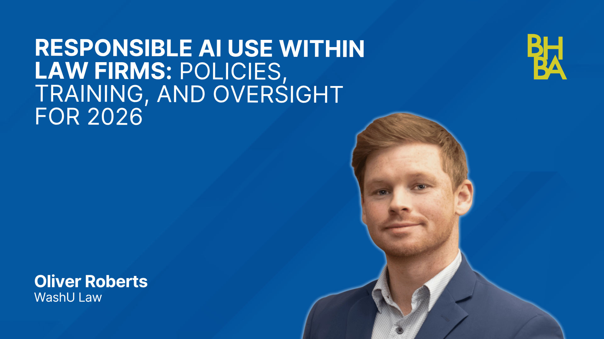 Responsible AI Use Within Law Firms: Policies, Training, and Oversight for 2026