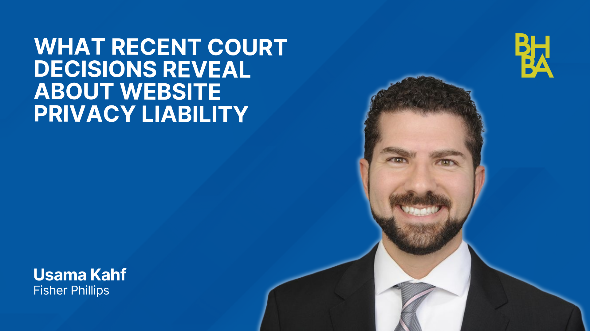 What Recent Court Decisions Reveal About Website Privacy Liability