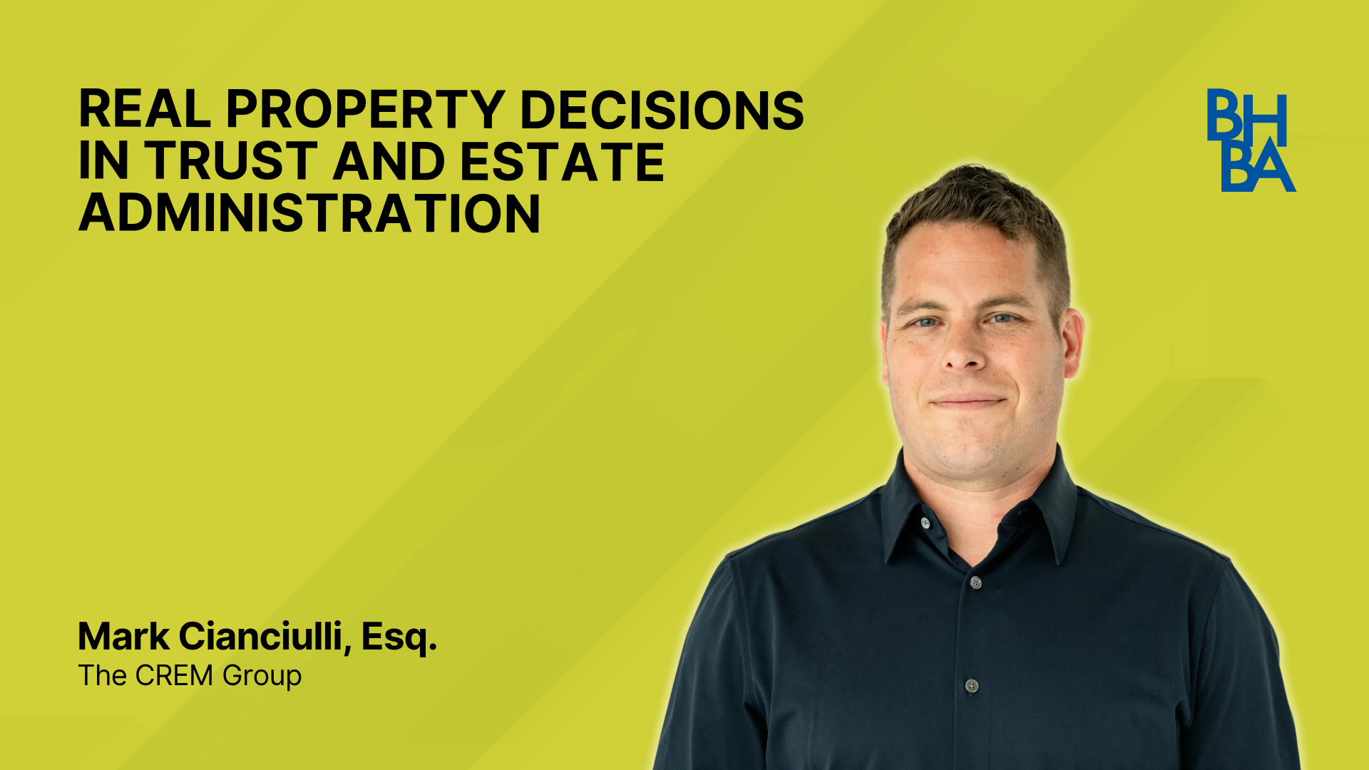 Real Property Decisions in Trust and Estate Administration
