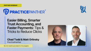 Easier Billing, Smarter Trust Accounting, and Faster Payments: Tips & Tricks to
