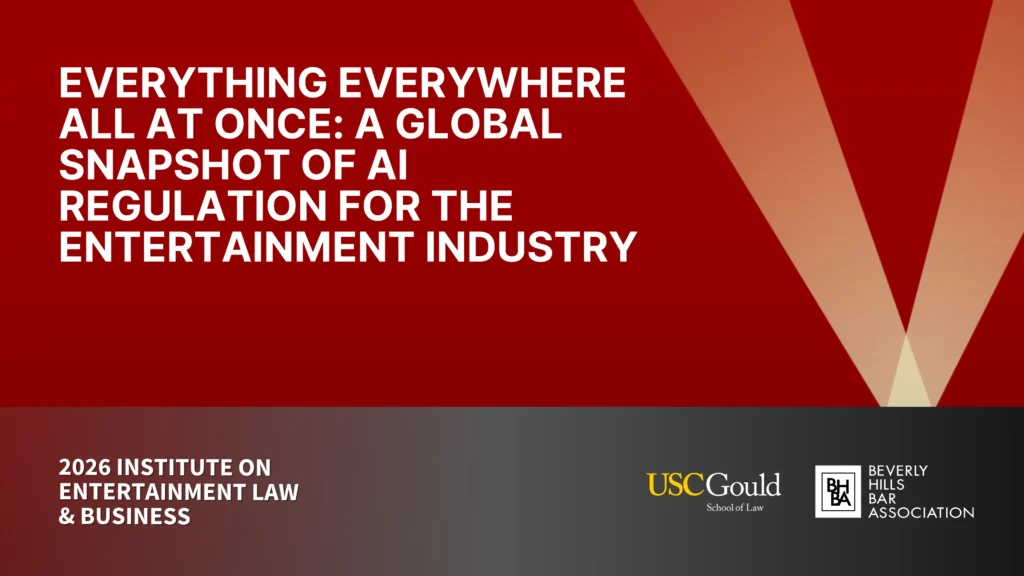 Everything Everywhere All at Once - A Global Snapshot of AI Regulation for the Entertainment Industry