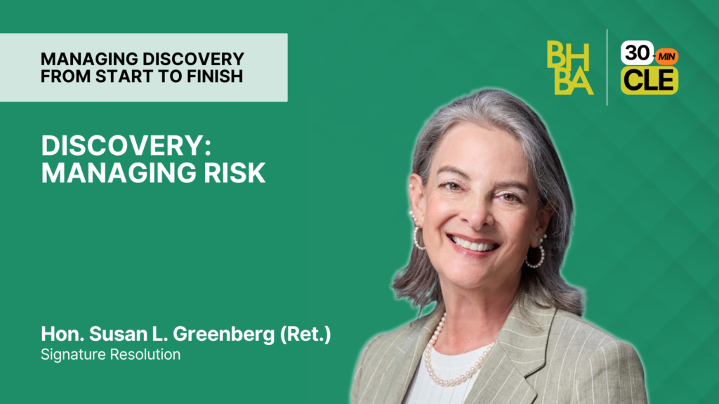 Discovery: Managing Risk