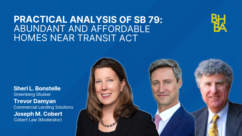 Practical Analysis of SB 79: Abundant and Affordable Homes Near Transit Act