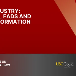 The Industry – Trends, Fads and Transformation
